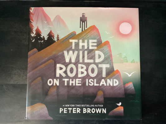 Wild Robot on the Island,Brown, Peter