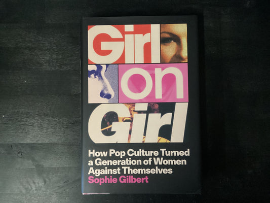 Girl on Girl - Gilbert, Sophie