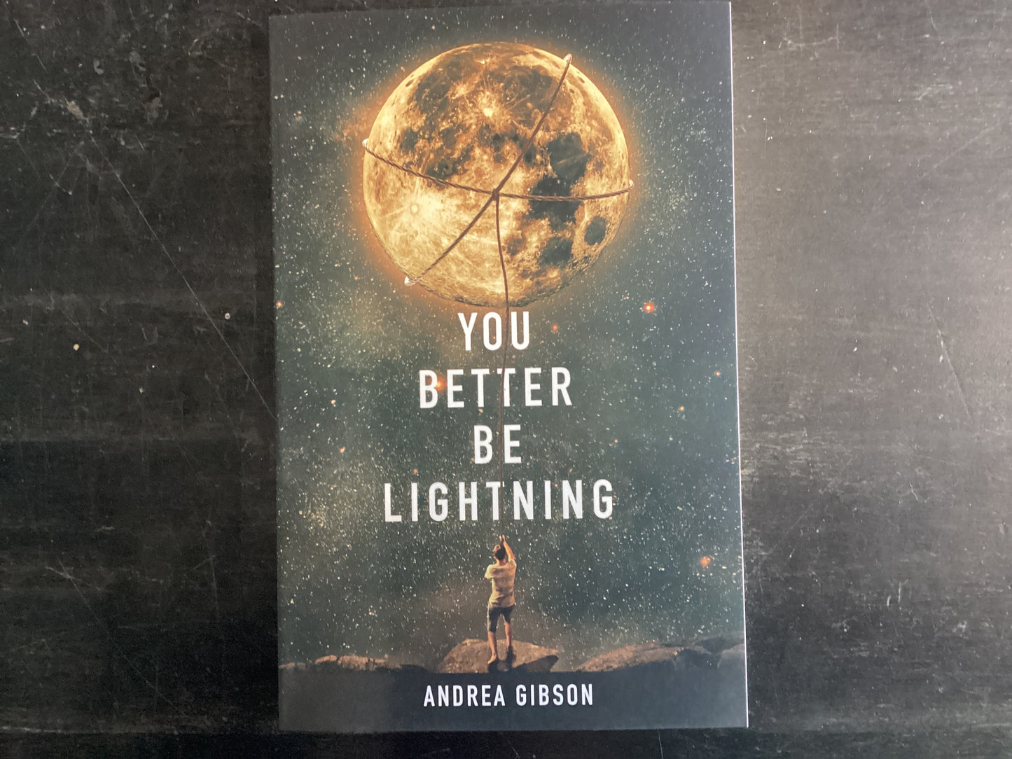 You better be lightening - Gibson, Andrea