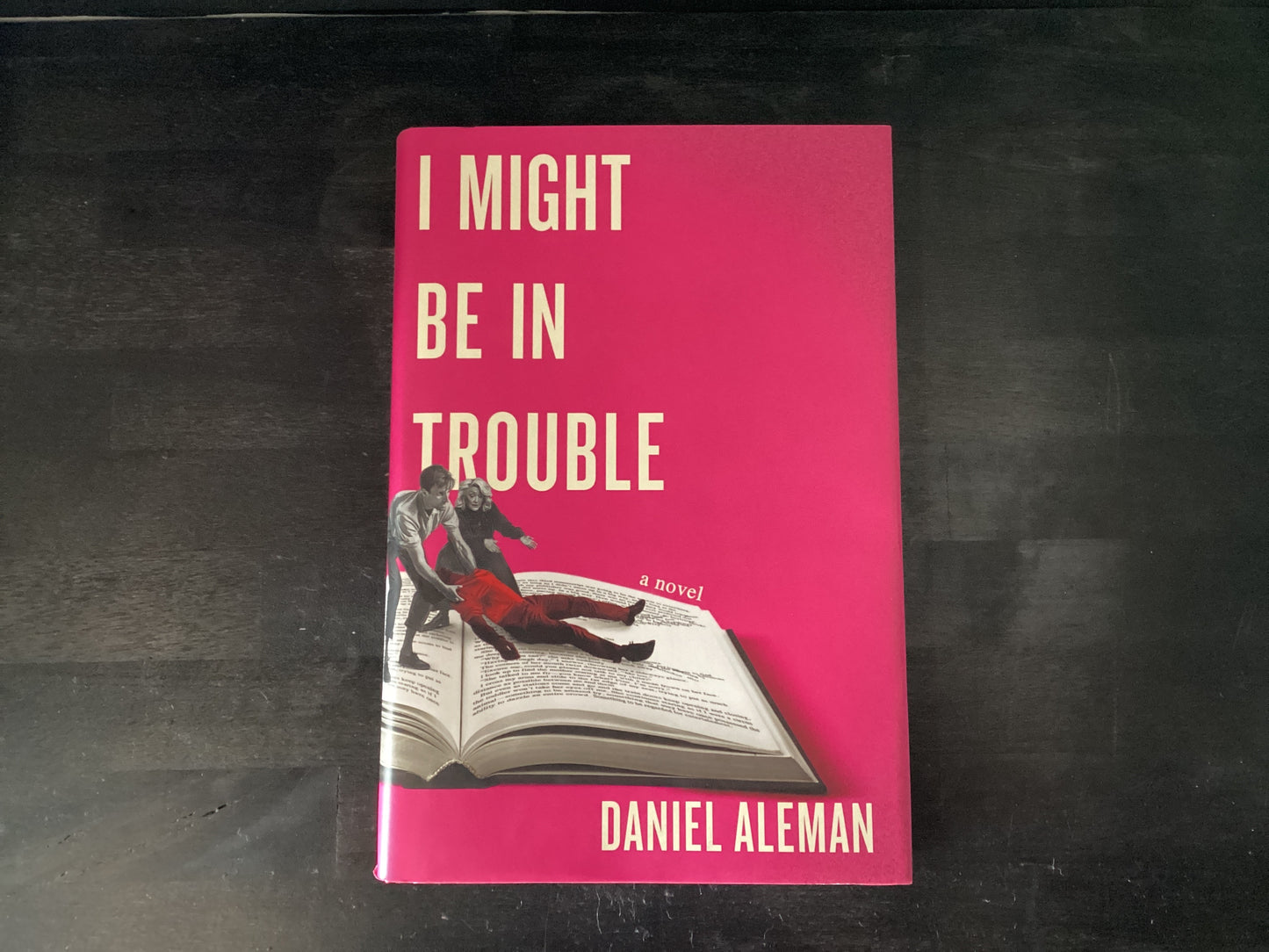 I MIGHT BE IN TROUBLE         ,ALEMAN DANIEL