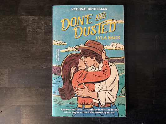 Done and Dusted: A Rebel Blue Ranch Novel,Sage, Lyla