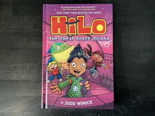 Hilo Book 11: The Great Space Iguana: (A   -   Winick, Judd