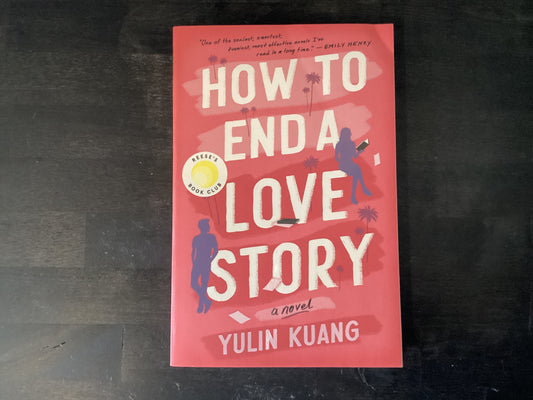 How to END A LOVE STORY           ,KUANG YULIN