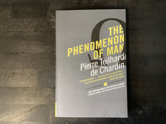 Phenomenon of Man,Teilhard de Chardin, Pierre