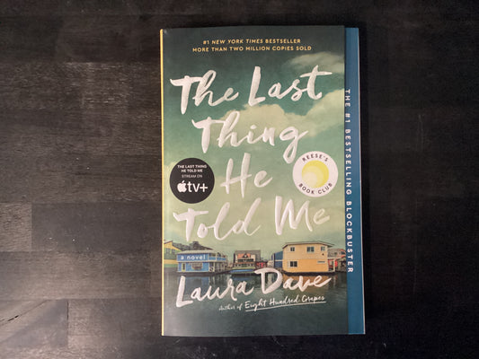 The Last Thing He Told Me - Dave, Laura