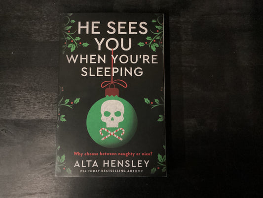He Sees you when you're sleeping by Alta Hensley
