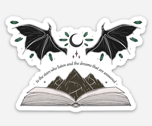 To the Stars Who Listen ACOTAR Sticker