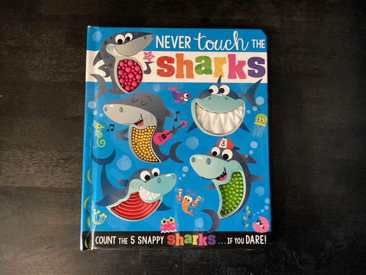 NEVER TOUCH THE SHARKS        ,GREENING ROSIE