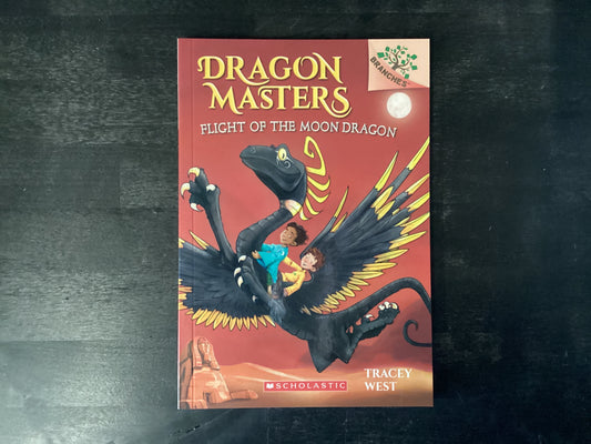 Dragon masters flight of the moon - West, Tracey
