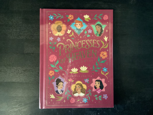 Princesses of Heaven: The Flowers,Garza, Fabiola