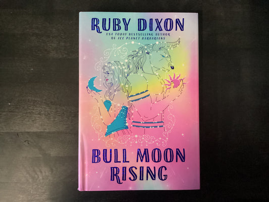 Bull Moon Rising,Dixon, Ruby