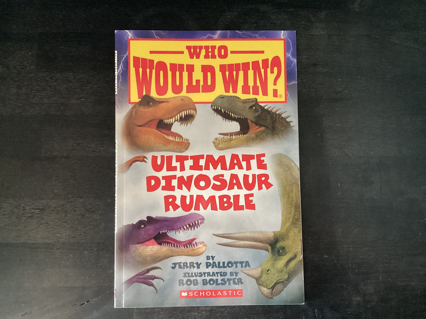 Ultimate Dinosaur Rumble (Who Would Win?): Volume 22,Pallotta, Jerry ; Bolster, Rob