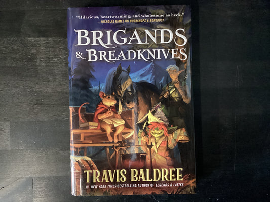 Brigands & Breadknives- Baldree