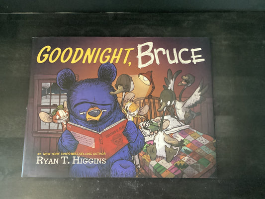 Goodnight Bruce - Higgins, Ryan