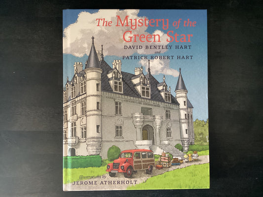The Mystery of the Green Star,Hart, David Bentley ; Hart, Patrick Robert ; Atherholt, Jerome