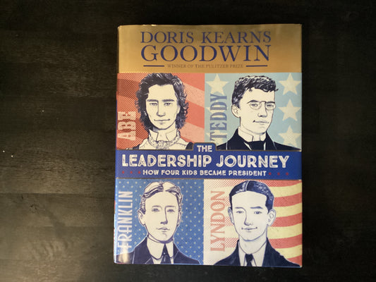 LEADERSHIP JOURNEY            ,GOODWIN DORIS K