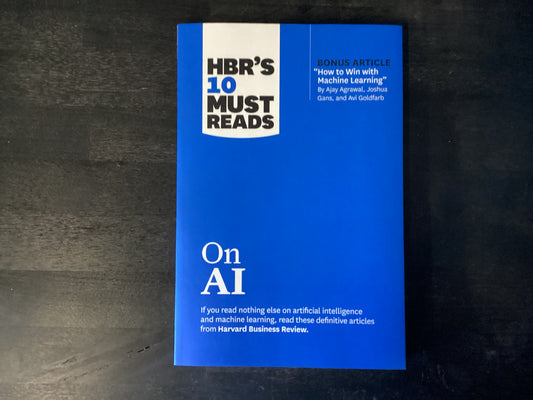 HBRS 10 MUST READS ON AI (WITH,REVIEW HARVARD