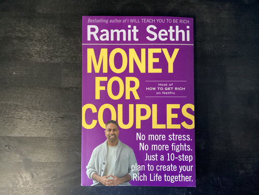 Money for Couples: No More Stress. No Mo   -   Sethi, Ramit