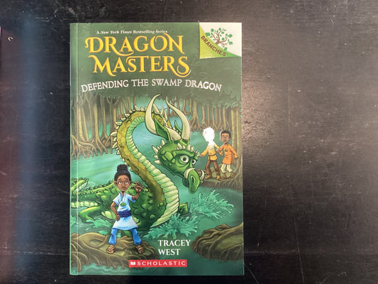 Dragon Masters Defending the Swamp Dragon -West, Tracey