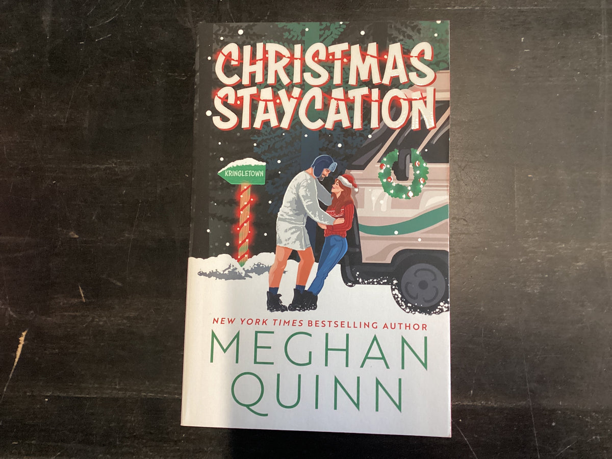 Christmas Staycation - Quinn, Meghan