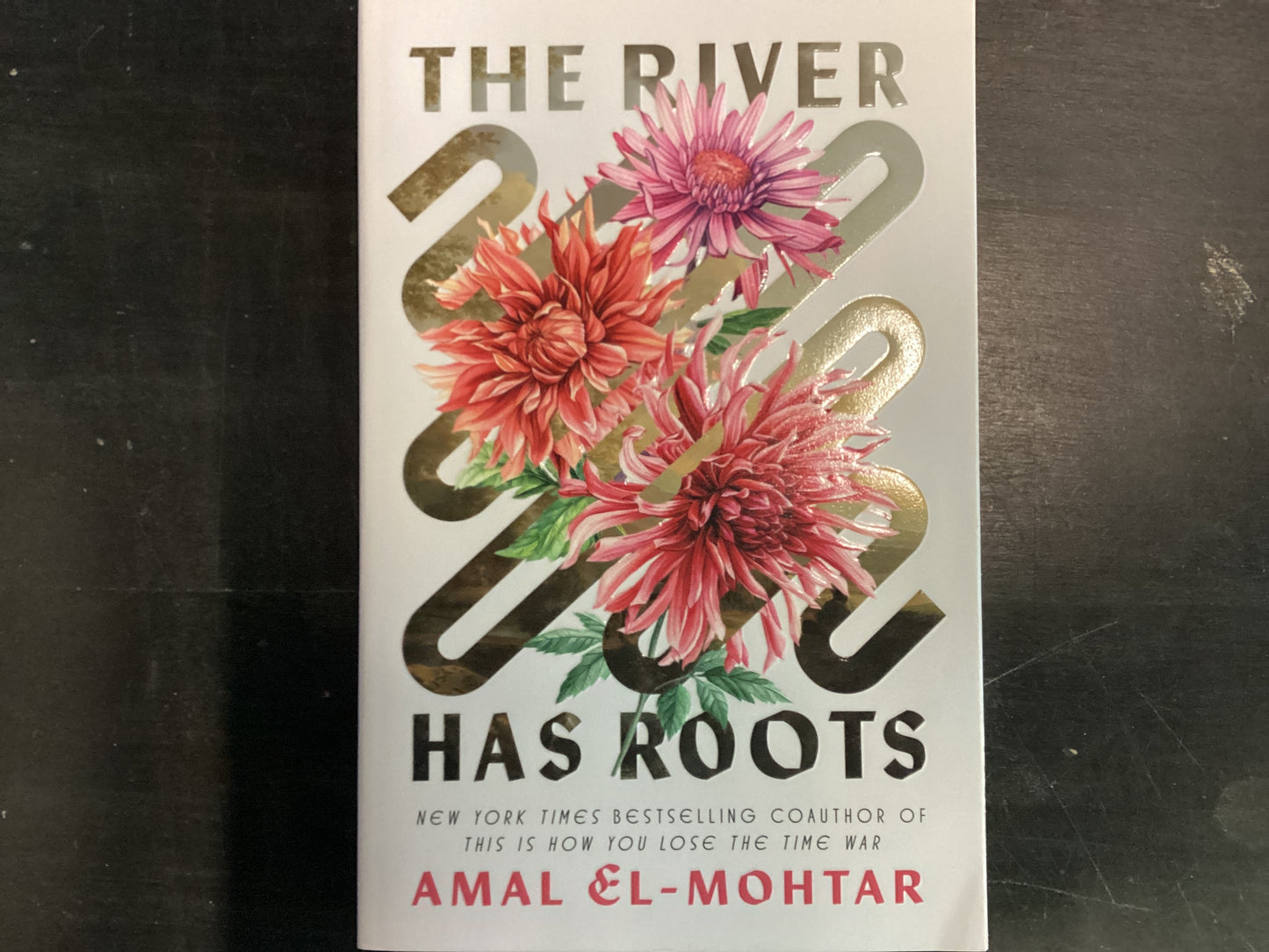 The River Has Roots - El-Mohtar, Amal