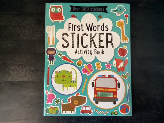 First Words Sticker Activity Book,Make Believe Ideas ; Machell, Dawn