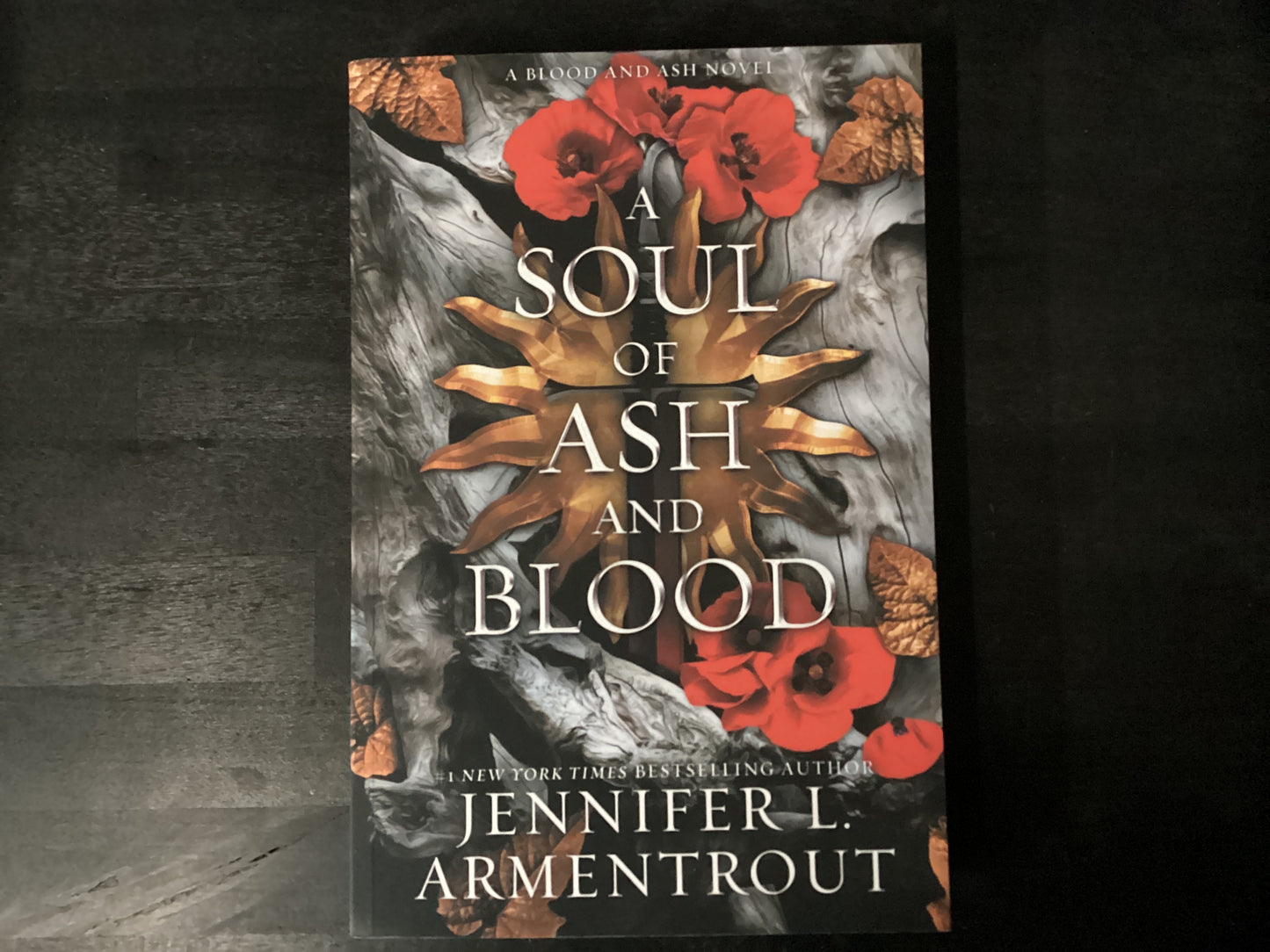A Soul of Ash and Blood: A Blood and Ash Novel,Armentrout, Jennifer L