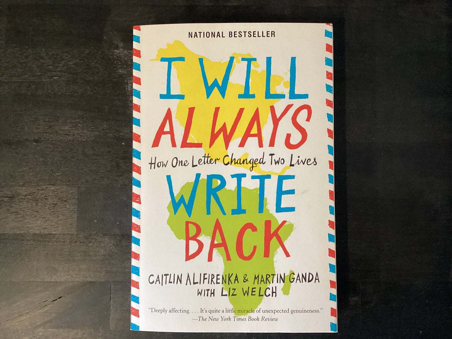 I WILL ALWAYS WRITE BACK      ,GANDA MARTIN