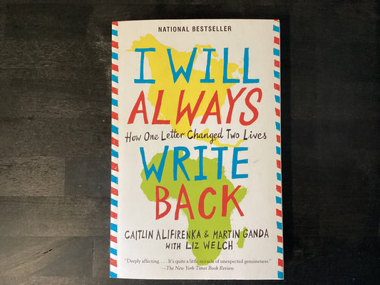 I WILL ALWAYS WRITE BACK      ,GANDA MARTIN