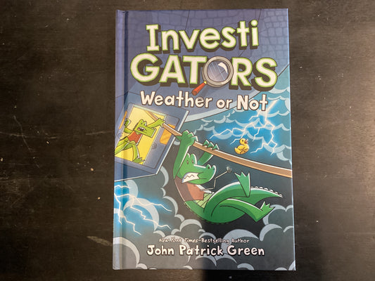 Investigators Weather or Not - Green, John