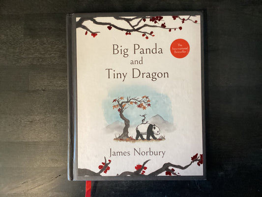 Big Panda and Tiny Dragon,Norbury, James