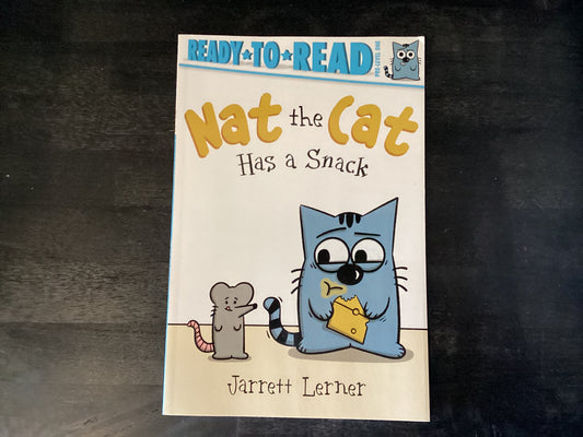 Nat the Cat Has a Snack: Ready-To-Read Pre-Level 1,Lerner, Jarrett