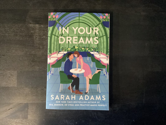 In Your Dreams, Adams Sarah