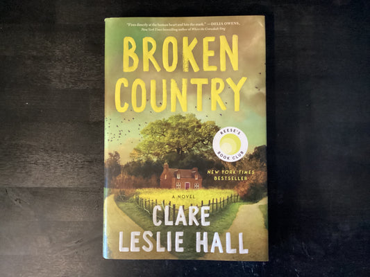 Broken Country (Reese's Book Club),Hall, Clare Leslie