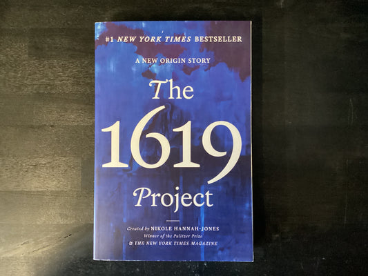 1619 PROJECT                  ,HANNAH-JONES NI