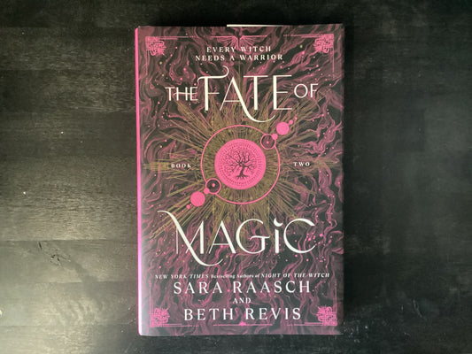 The Fate of Magic,Raasch, Sara ; Revis, Beth