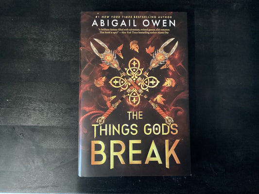 The Things Gods Break,Owen, Abigail