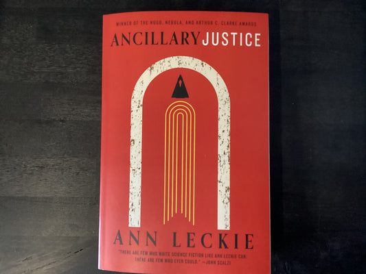 ANCILLARY JUSTICE             ,LECKIE ANN