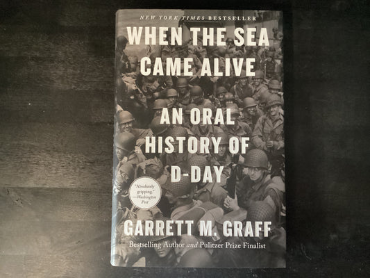 WHEN THE SEA CAME ALIVE       ,GRAFF GARRETT M