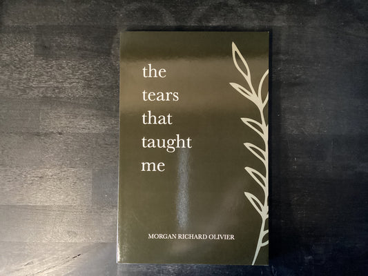 TEARS THAT TAUGHT ME          ,OLIVIER MORGAN