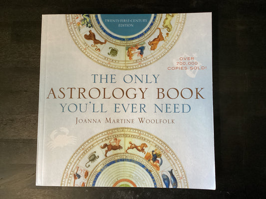 ONLY ASTROLOGY BK YOULL EVER N,WOOLFOLK JOANNA