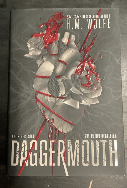 Daggermouth (The Heart Duology #1) by H.M. Wolfe