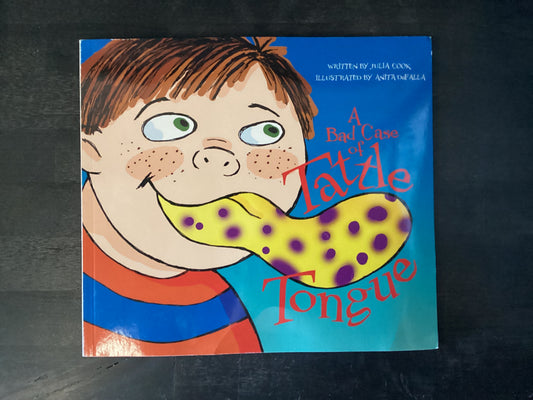 Bad Case of Tattle Tongue,Cook, Julia