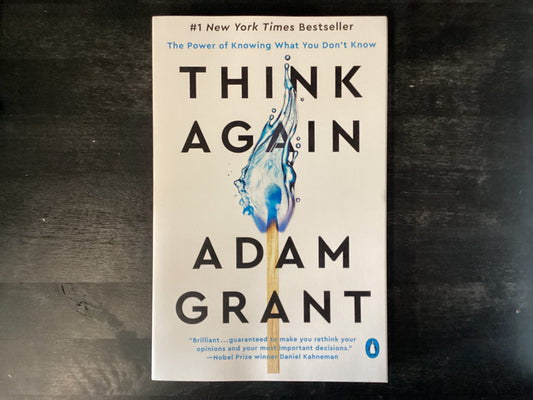 Think Again - Grant, Adam