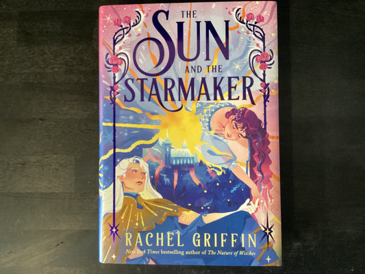 The sun and the Starmaker - Griffin, Rachel