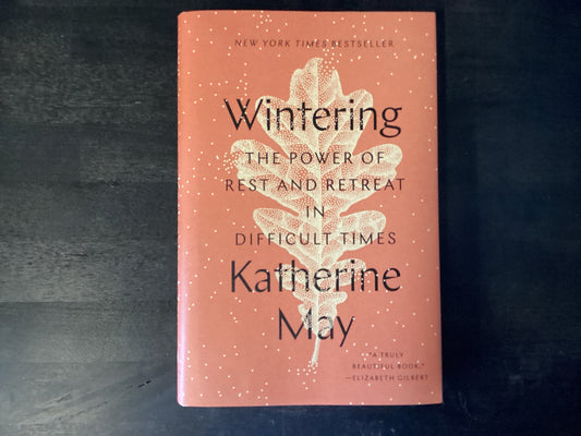 Wintering - May, Katherine