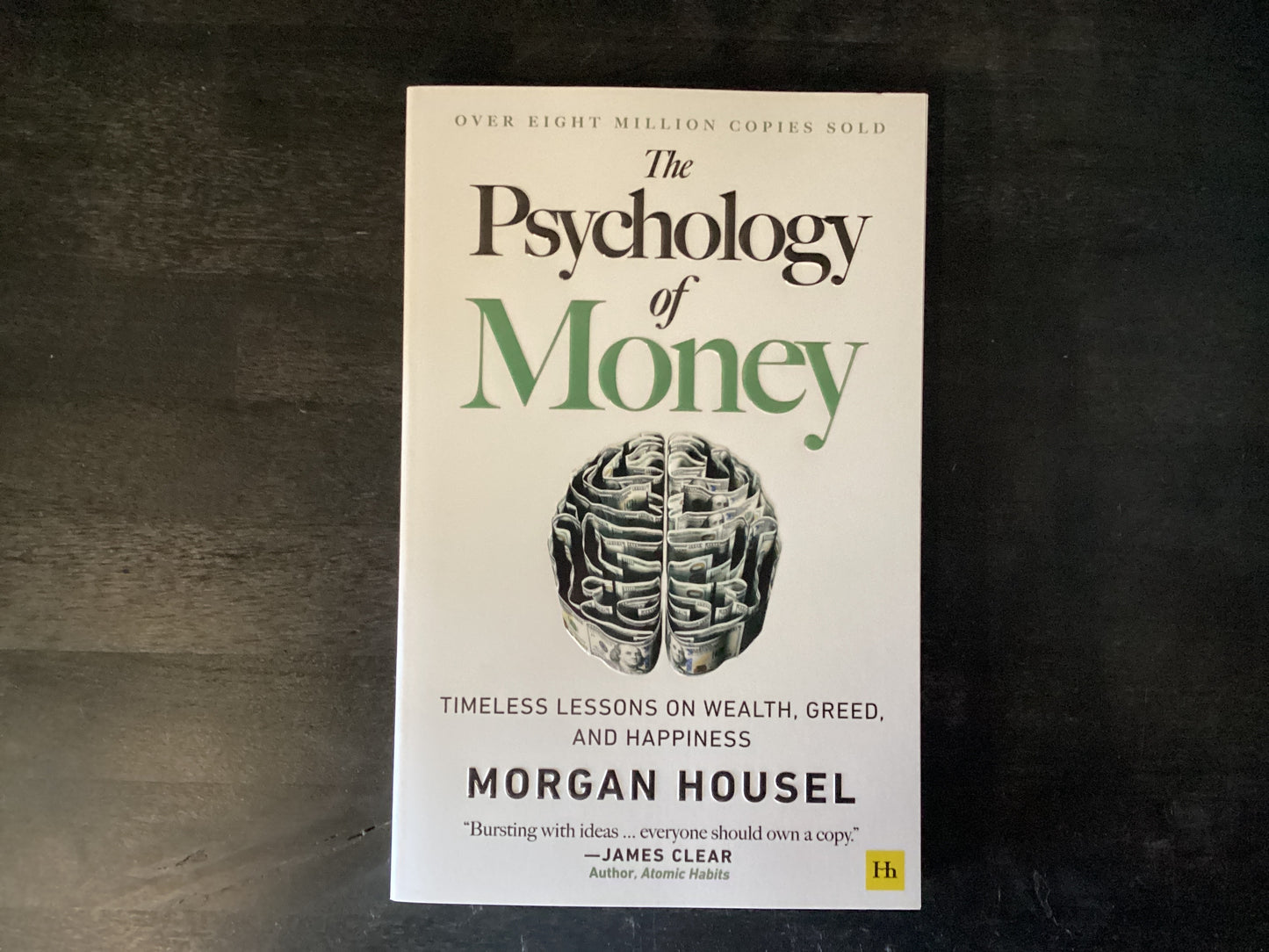 The Psychology of Money: Timeless Lessons on Wealth, Greed, and Happiness,Housel, Morgan