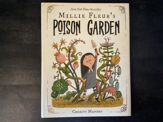Millie Fleur's Poison Garden,Mandin, Christy