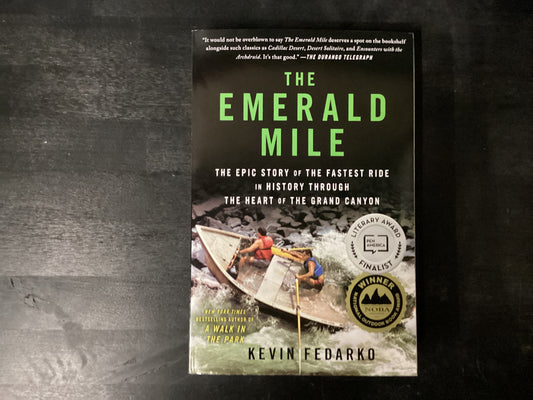 The Emerald Mile- Fedarko