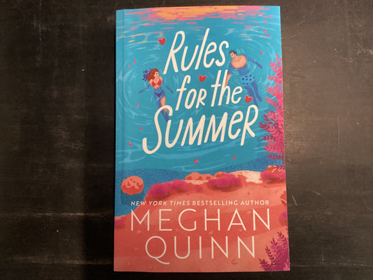 Rules for the summer - Quinn, Meghan